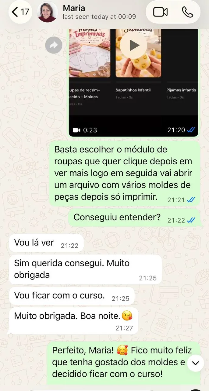 Conversa com Maria confirmando que entendeu como abrir o módulo de roupas e imprimir os moldes